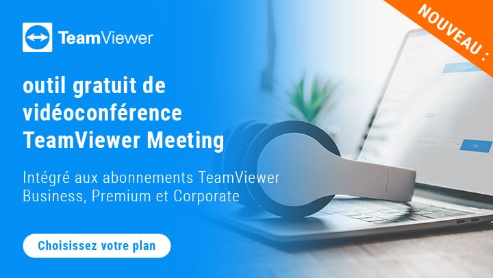 Les abonnements TeamViewer incluent désormais le nouvel outil sécurisé de vidéoconférence TeamViewer Meeting, intégré gratuitement